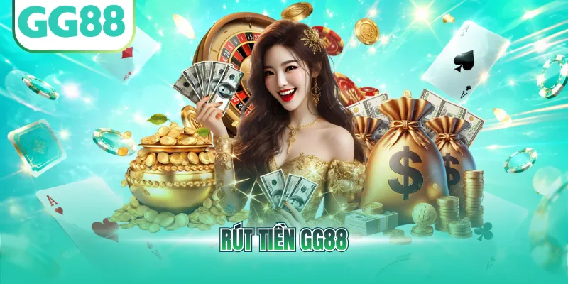 Rút Tiền GG88